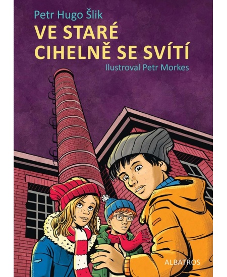 Levně Ve staré cihelně se svítí