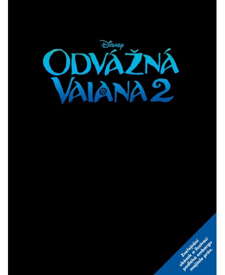 Levně Odvážná Vaiana 2 - Příběh podle filmu