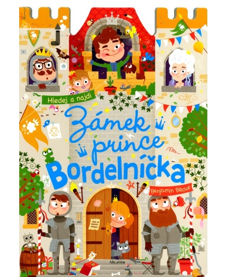 Levně Zámek prince Bordelníčka