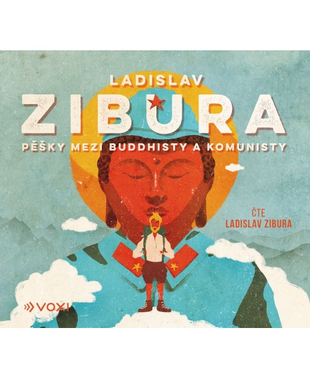 Levně Pěšky mezi buddhisty a komunisty (audiokniha)