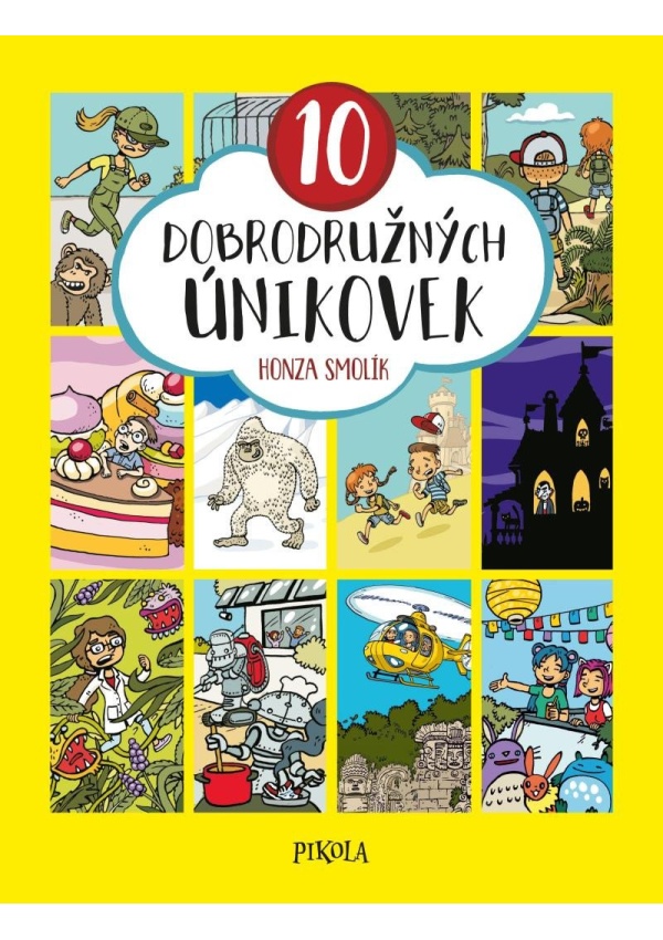 Levně 10 dobrodružných únikovek
