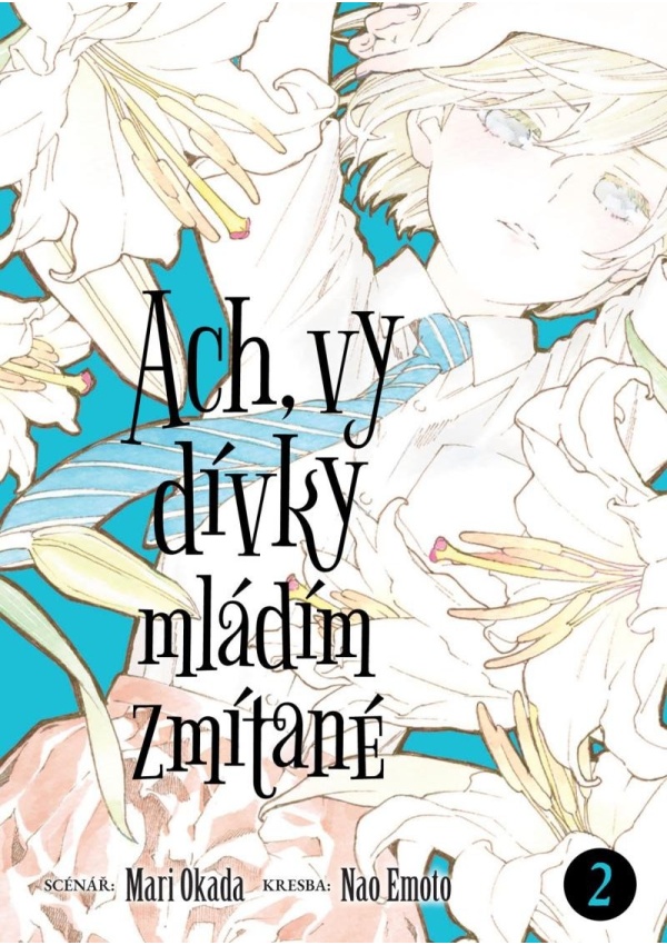 Levně Ach, vy dívky mládím zmítané 2