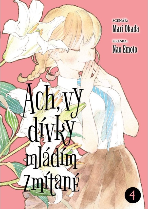 Levně Ach, vy dívky mládím zmítané 4