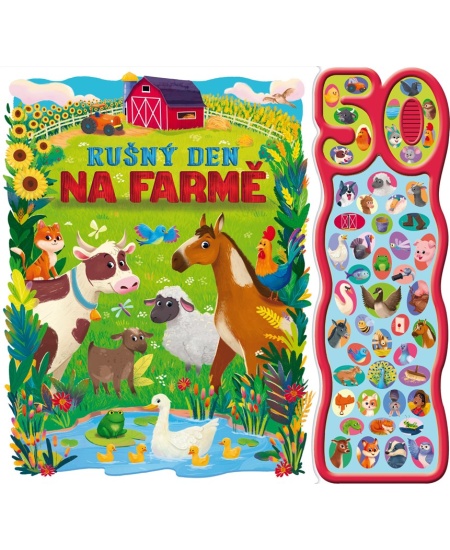 Levně Rušný den na farmě - Zvuková knížka
