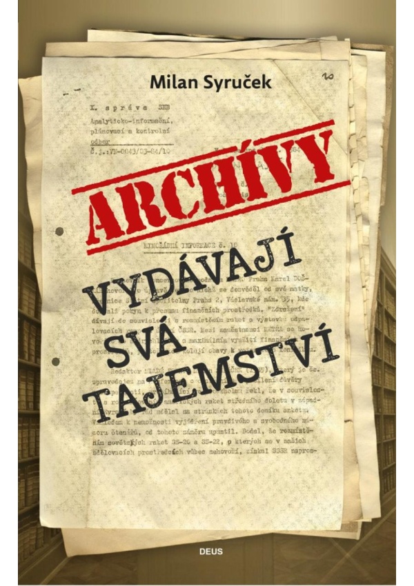 Archivy vydávají svá tajemství