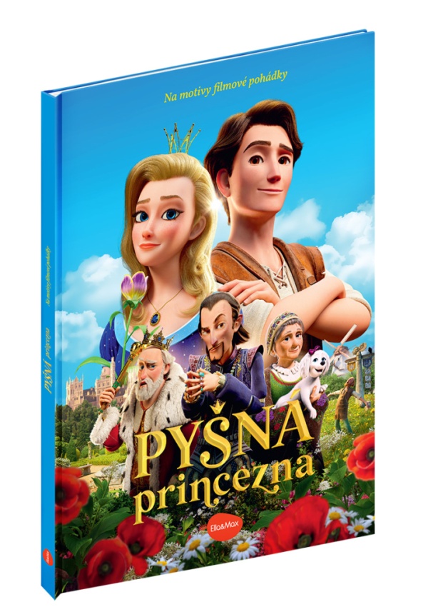 Levně PYŠNÁ PRINCEZNA – Knížka na motivy filmové pohádky