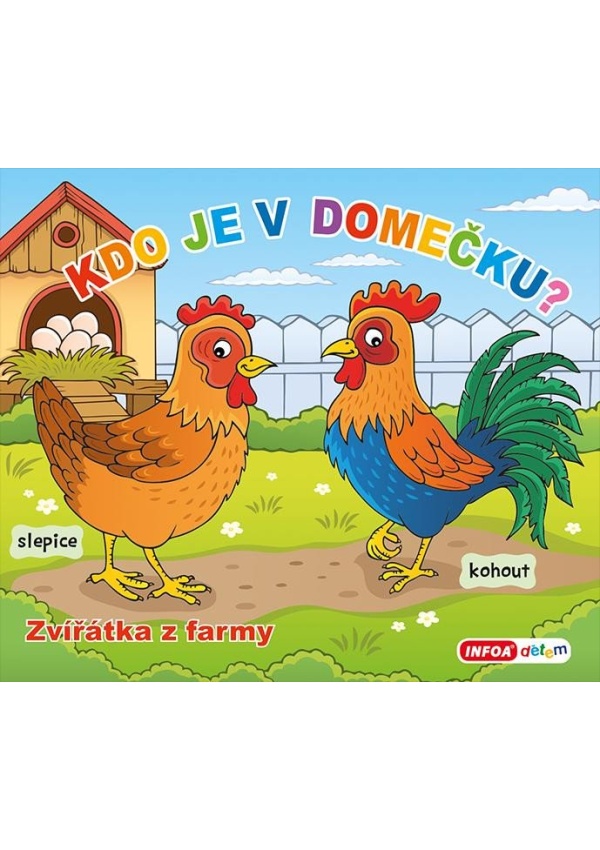 Levně Kdo je v domečku? Zvířátka z farmy