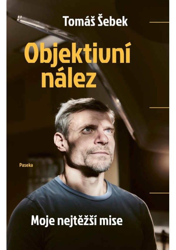 Levně Objektivní nález - Moje nejtěžší mise