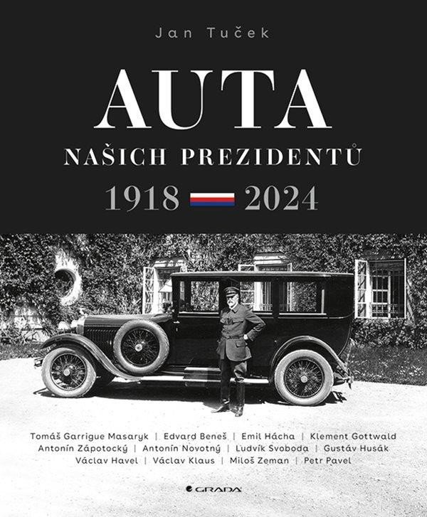 Levně Auta našich prezidentů 1918-2024