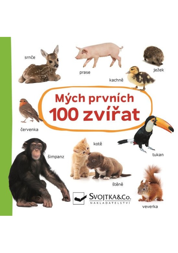 Levně Mých prvních 100 zvířat