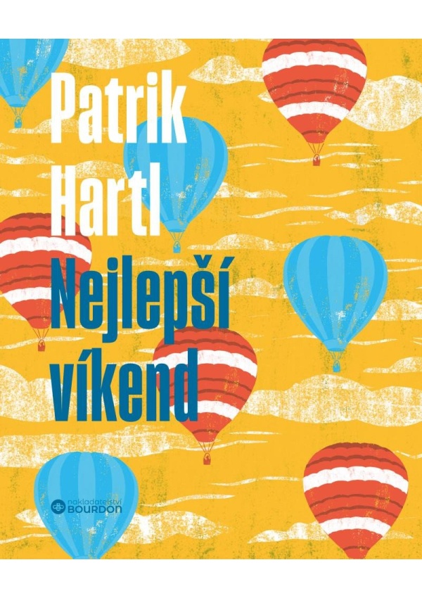 Nejlepší víkend / Dárkové ilustrované vydání