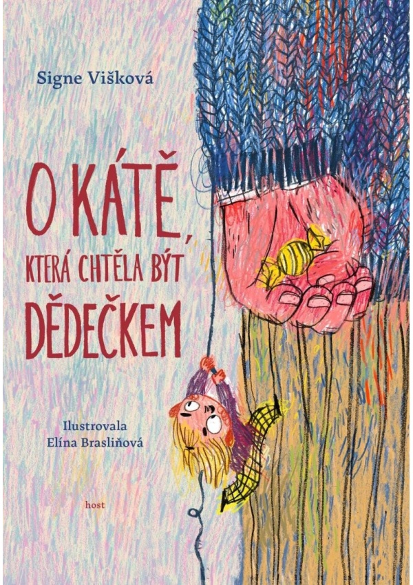 Levně O Kátě, která chtěla být dědečkem