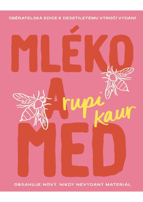 Levně Mléko a med (10. výročí)