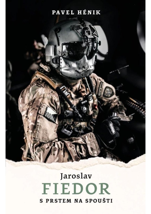 Levně Jaroslav Fiedor: S prstem na spoušti