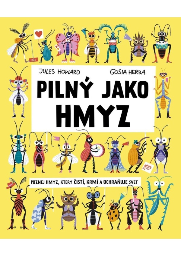 Levně Pilný jako hmyz