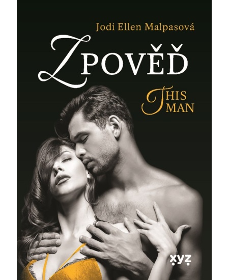 Zpověď – This Man 3