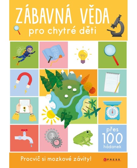 Levně Zábavná věda pro chytré děti