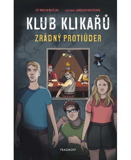 Levně Klub Klikařů - Zrádný protiúder