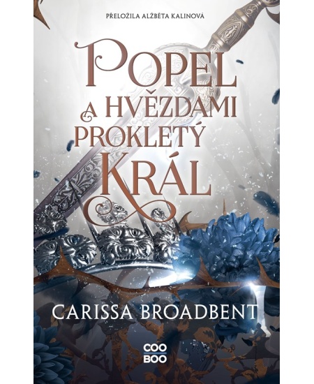 Levně Popel a hvězdami prokletý král
