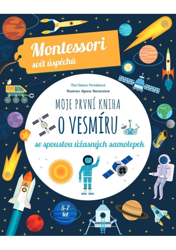 Levně Moje první kniha o vesmíru (Montessori: Svět úspěchů)