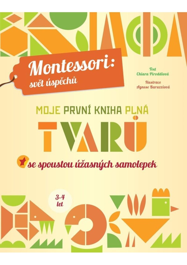 Moje první kniha plná tvarů (Montessori: Svět úspěchů)