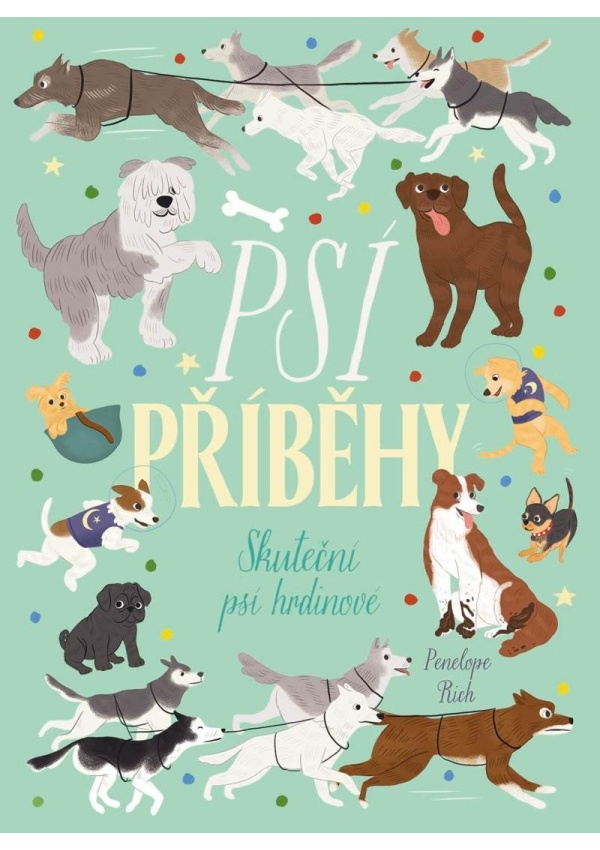 Psí příběhy - Skuteční psí hrdinové