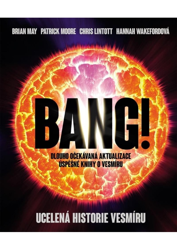Bang!! Ucelená historie vesmíru