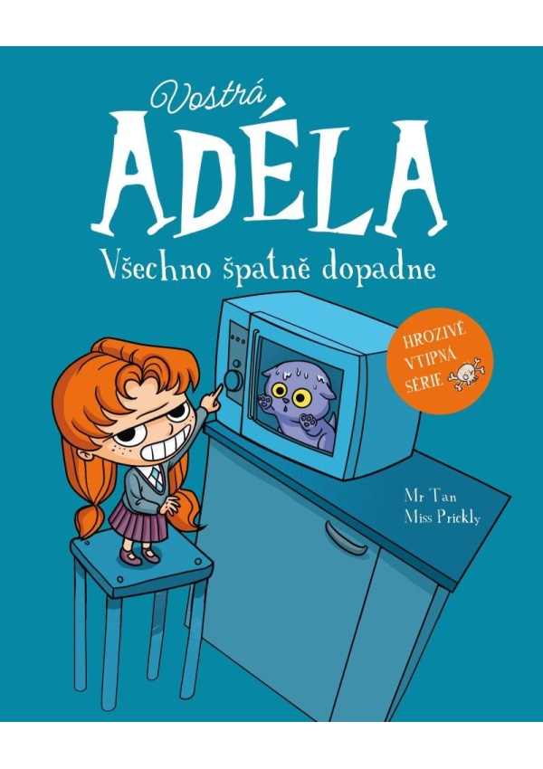 Levně Vostrá Adéla - Všechno špatně dopadne