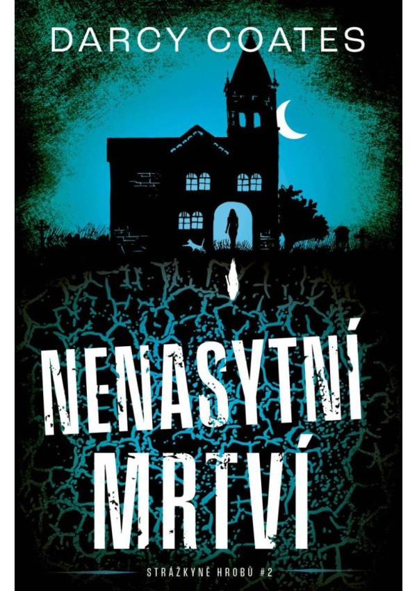 Levně Nenasytní mrtví