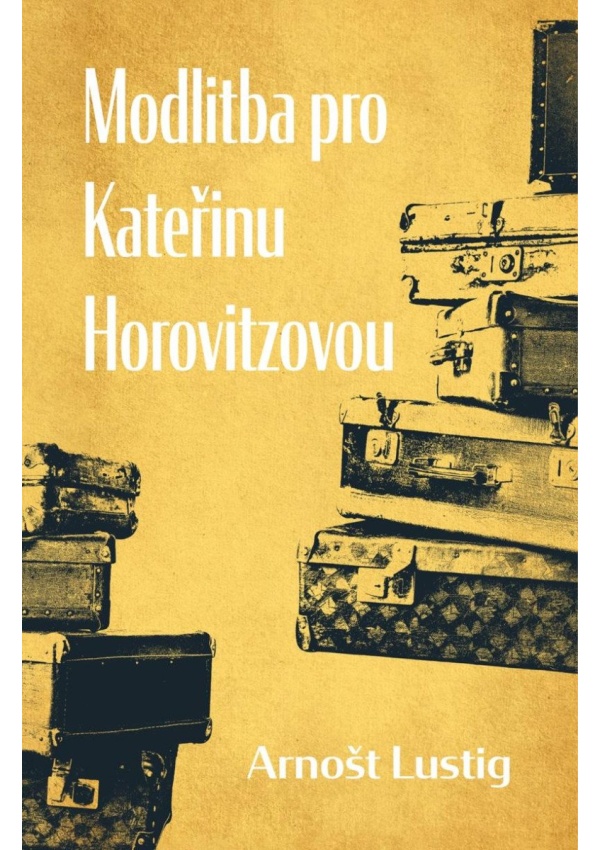 Modlitba pro Kateřinu Horovitzovou
