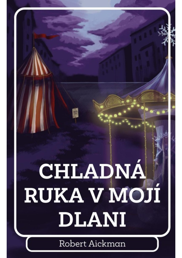 Levně Chladná ruka v mojí dlani