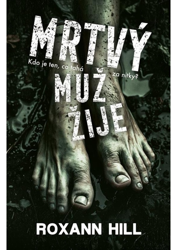 Levně Mrtvý muž žije
