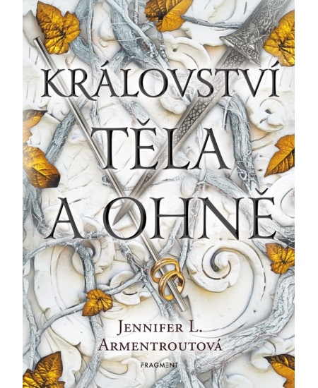 Levně Království těla a ohně