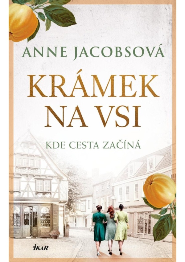 Levně Krámek na vsi. Kde cesta začíná