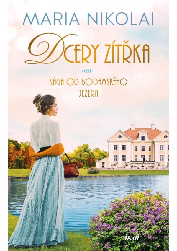 Levně Sága od Bodamského jezera: Dcery zítřka