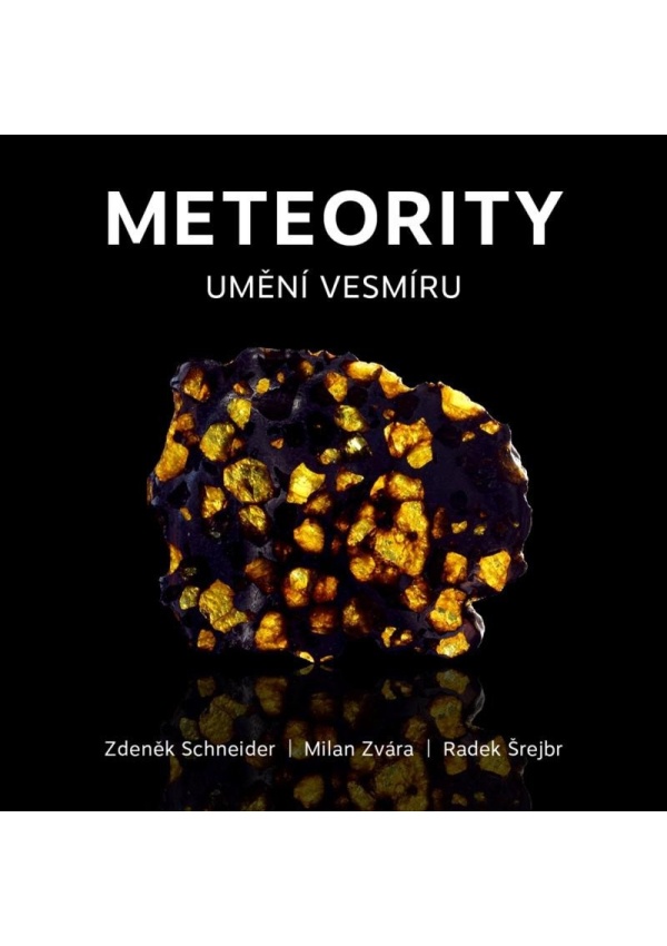 Levně Meteority: Umění vesmíru