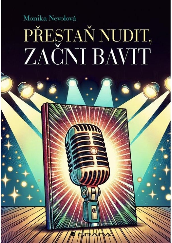Levně Přestaň nudit, začni bavit