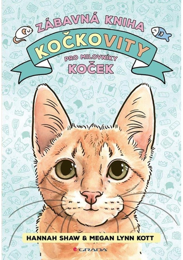Kočkovity - zábavná kniha pro milovníky koček