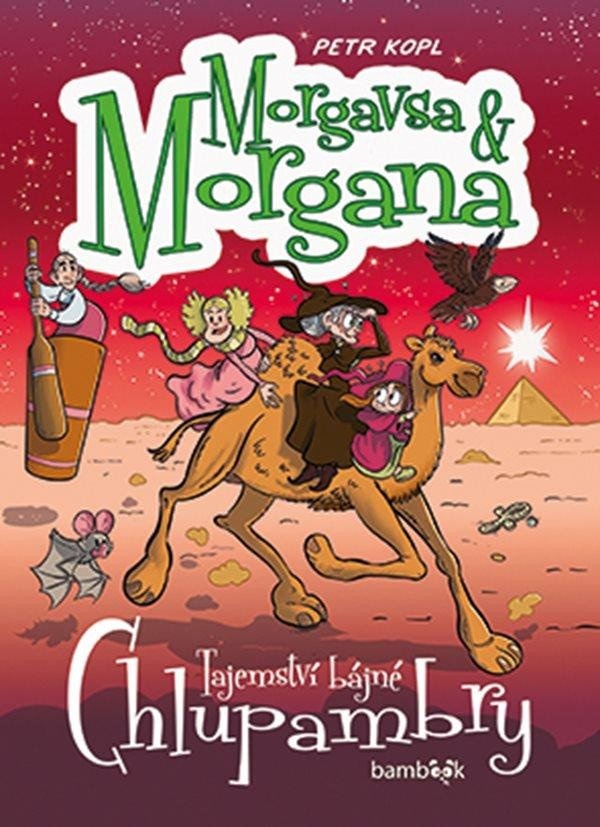 Levně Morgavsa a Morgana - Tajemství bájné Chlupambry