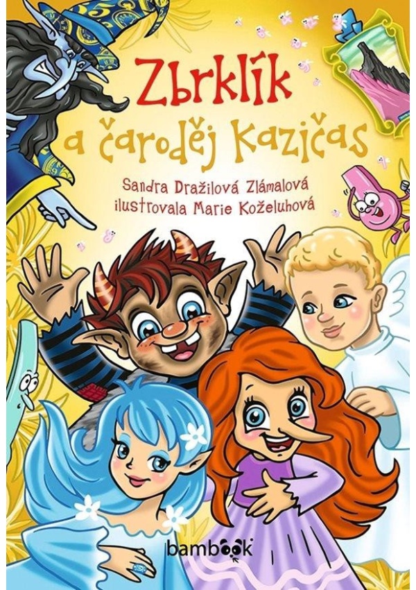 Zbrklík a čaroděj Kazičas