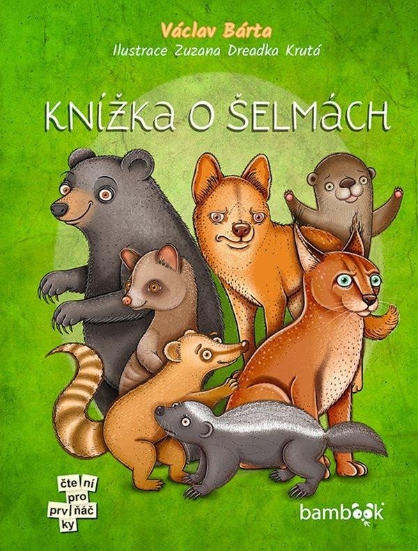 Levně Knížka o šelmách