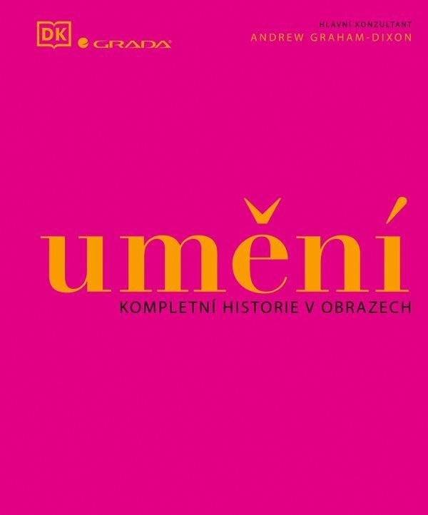Levně Umění - Kompletní historie v obrazech