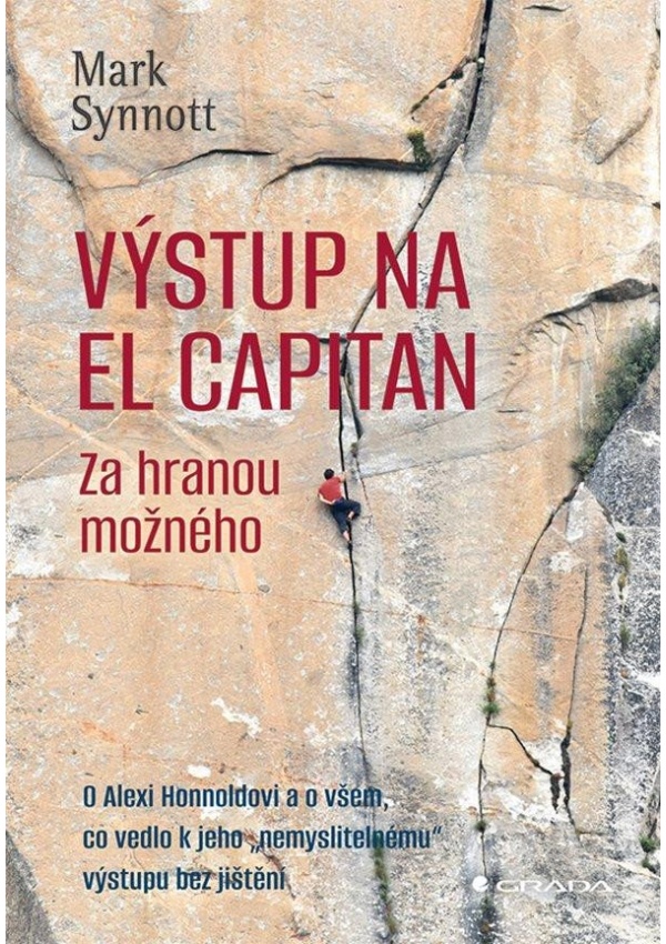 Levně Výstup na El Capitan - za hranou možného