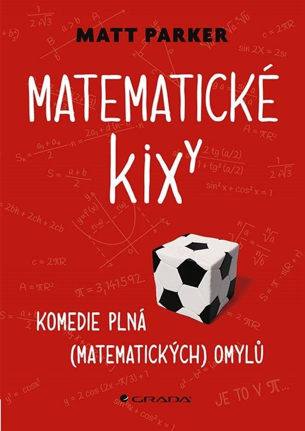 Levně Matematické kixy - Komedie plná (matematických) omylů