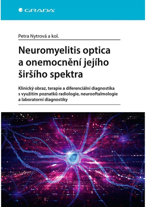 Levně Neuromyelitis optica a poruchy jejího širšího spektra