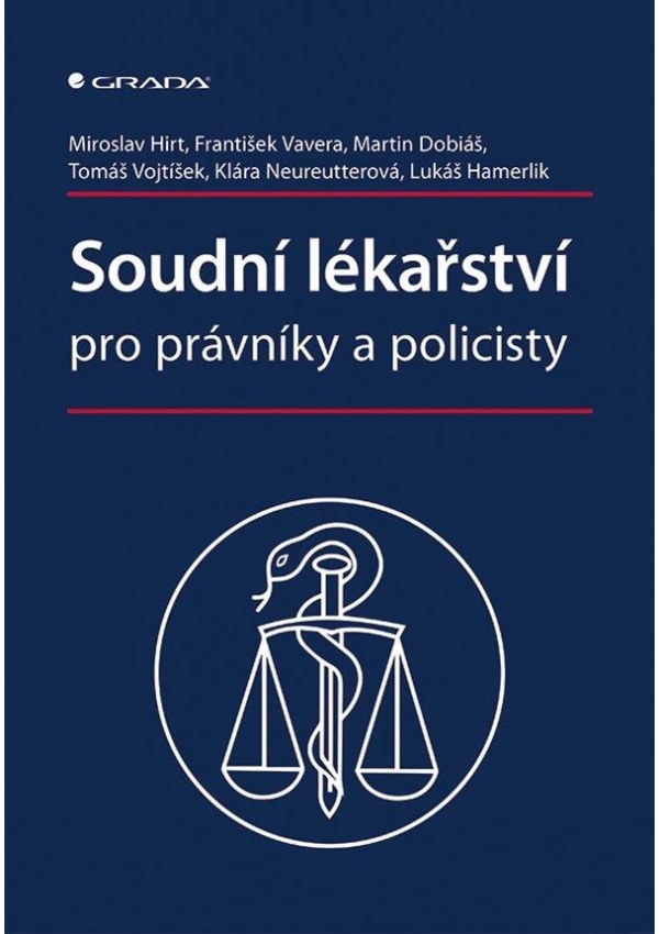 Levně Soudní lékařství pro právníky a policisty