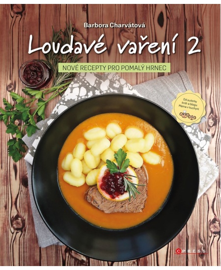 Levně Loudavé vaření 2: Nové recepty pro pomalý hrnec