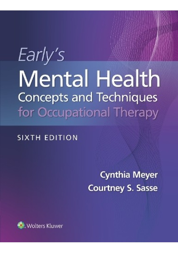 Early's Mental Health Concepts and Techniques in Occupational Therapy