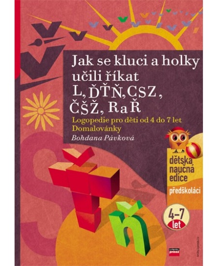 Jak se kluci a holky učili říkat L, ĎŤŇ, CSZ, ČŠŽ, R a Ř