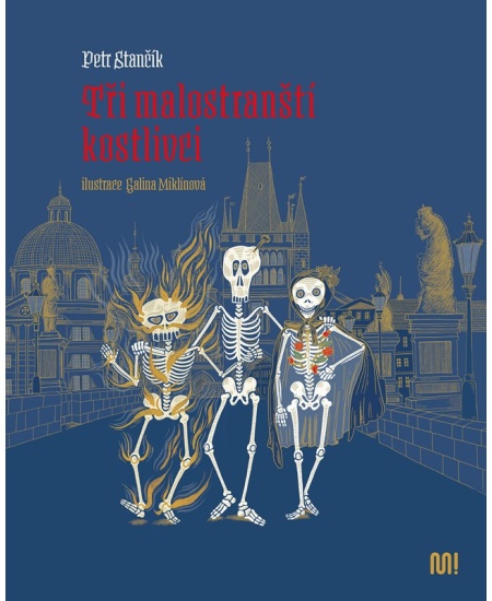 Levně Tři malostranští kostlivci